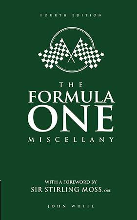 The Formula One Miscellany by John White