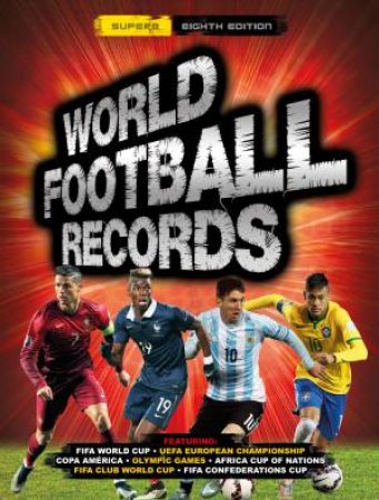 World Football Records 2017 by Keir Radnedge