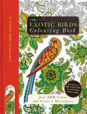 The Exotic Birds Colouring Book