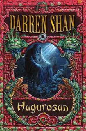 Hagurosan by Darren Shan & Zack McLaughlin