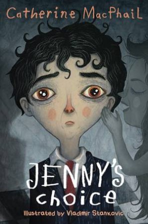 Jenny's Choice by Catherine MacPhail