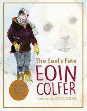 The Seal's Fate by Eoin Colfer