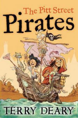 The Pitt Street Pirates by Stefano Tambellini & Terry Deary