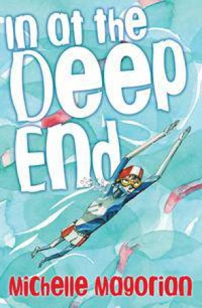 In At The Deep End by Michelle Magorian