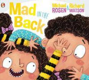 Mad In The Back by Michael Rosen