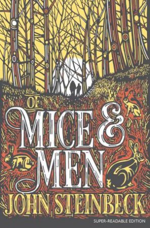 Of Mice And Men by John Steinbeck