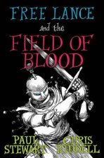 Free Lance And The Field Of Blood