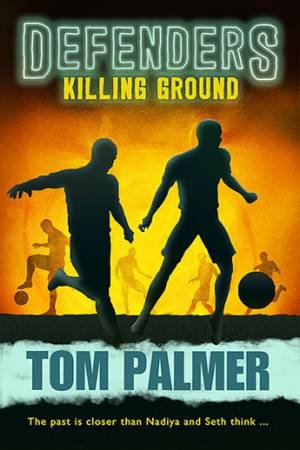 Defenders Killing Ground by Tom Palmer
