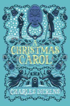 A Christmas Carol by Charles Dickens