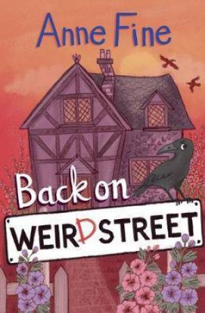 Back On Weird Street by Anne Fine