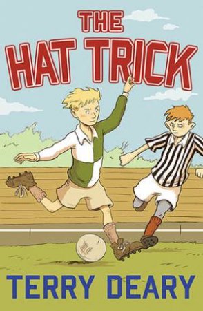 The Hat Trick by Terry Deary