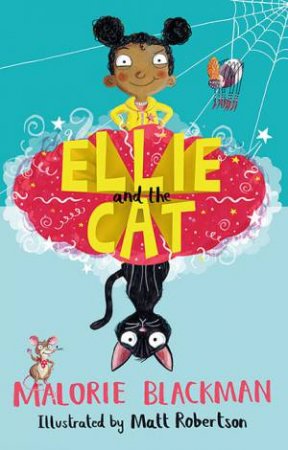 Ellie And The Cat by Malorie Blackman