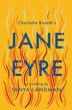 Jane Eyre by Tanya Landman