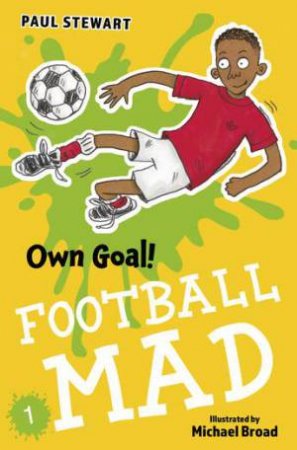 Own Goal by Paul Stewart & Michael Broad