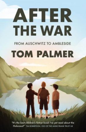 After The War by Tom Palmer & Violet Tobacco