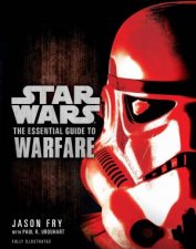 Star Wars The Essential Guide to Warfare
