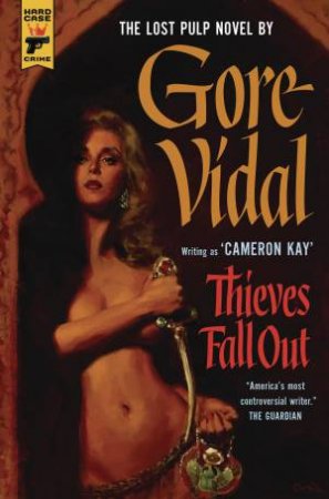 Thieves Fall Out by Gore Vidal