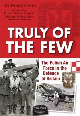 Truly Of The Few by Penny Starns