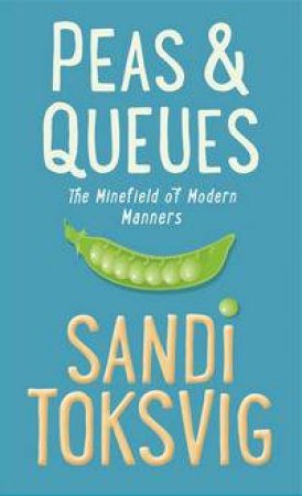 Peas & Queues by Sandi Toksvig