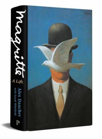 Magritte by Alex Danchev