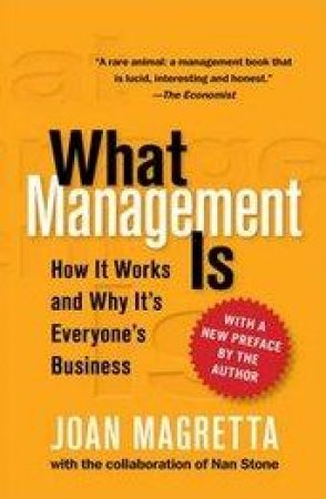 What Management Is by Professor Joan Magretta
