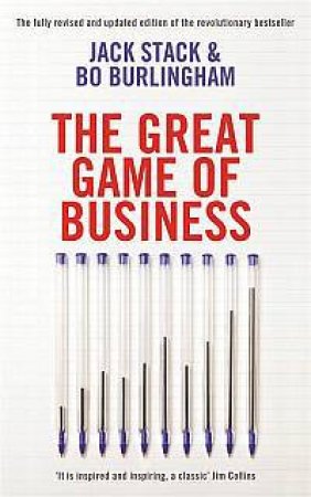 The Great Game of Business by Bo Burlingham & Jack Stack