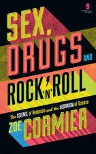 Sex Drugs  Rock n Roll