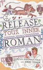 Release Your Inner Roman