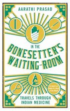 In the Bonesetters Waiting Room