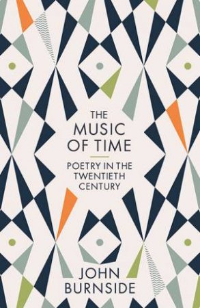 The Music Of Time by John Burnside