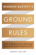 Warren Buffetts Ground Rules