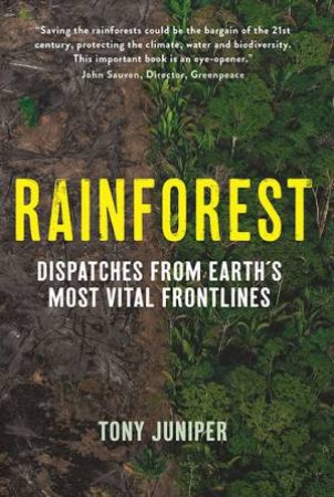 Rainforest by Tony Juniper