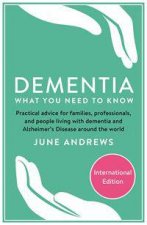 Dementia What You Need To Know