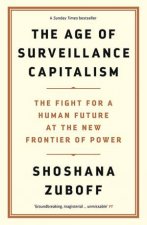 The Age Of Surveillance Capitalism