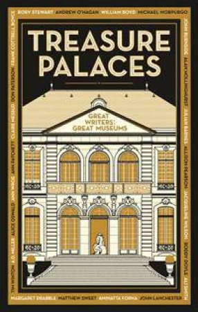 Treasure Palaces: Great Writers Visit Great Museums by Maggie Fergusson