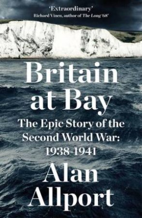 Britain At Bay by Alan Allport