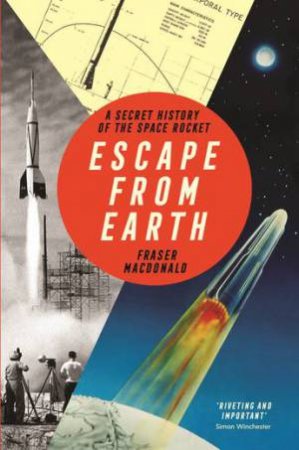 Escape From Earth by Fraser MacDonald