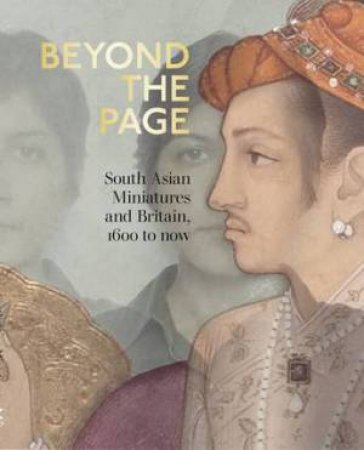 Beyond the Page by Fay Blanchard & Anthony Spira & Emily Hannam & Hammad Nasar