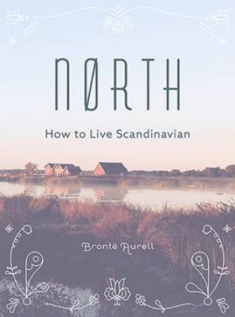 North by Bronte Aurell