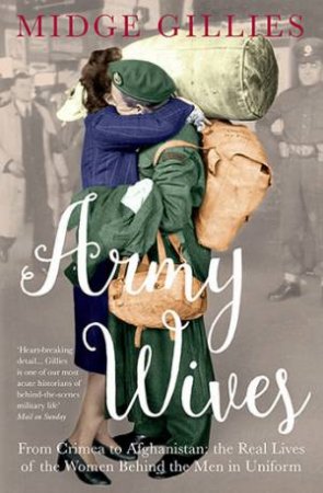 Army Wives by Midge Gillies