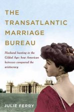 Transatlantic Marriage Bureau