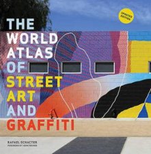 World Atlas Of Street Art And Graffiti