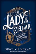 The Lady In The Cellar