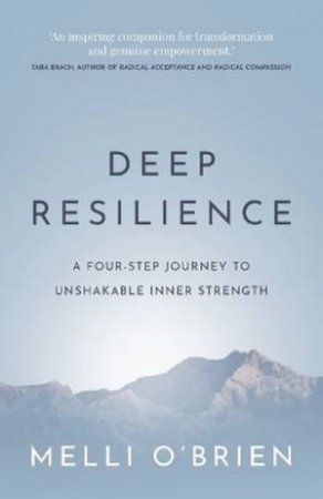 Deep Resilience by Melli O'Brien
