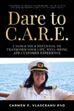 Dare to C.A.R.E by Carmen Vlasceanu