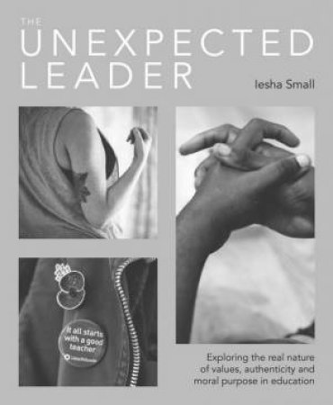 Unexpected Leader by Iesha Small