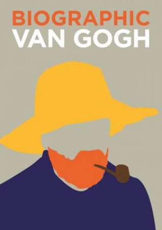 Biographic: Van Gogh by Sophie Collins