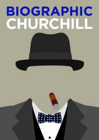 Biographic: Churchill by Richard Wiles