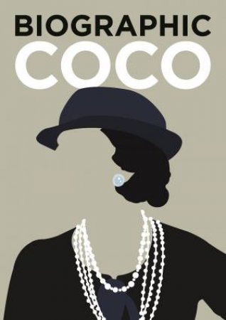 Biographic: Coco by Sophie Collins
