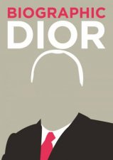 Biographic Dior